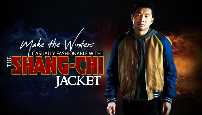 MAKE THE WINTERS CASUALLY FASHIONABLE WITH THE SHANG-CHI JACKET