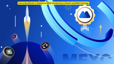 Photo of How to Buy Bitcoin in Vietnam on MEXC Introduction to Bitcoin and MEXC Exchange